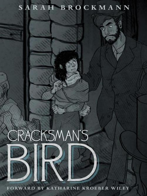 Cover of the book Cracksman’S Bird by Sarah Brockmann, Abbott Press