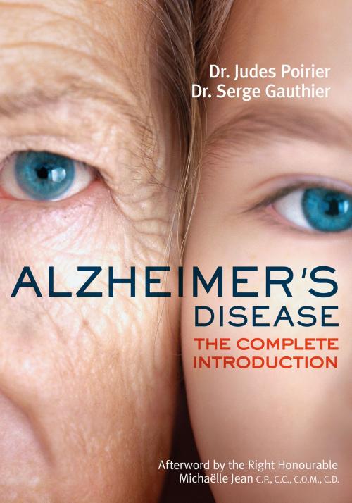 Cover of the book Alzheimer's Disease by Dr. Judes Poirier, Dr. Serge Gauthier, The Right Honourable Michaëlle Jean, Dundurn