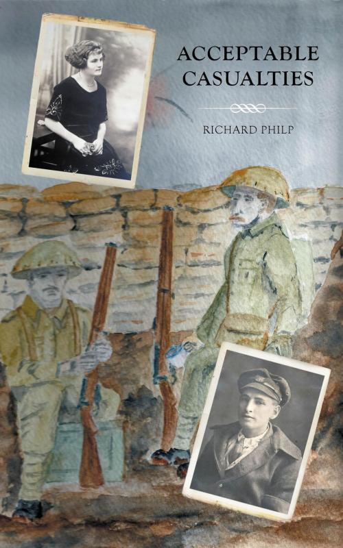Cover of the book Acceptable Casualties by Richard Philp, FriesenPress