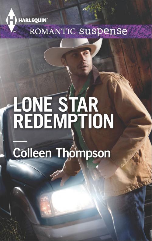 Cover of the book Lone Star Redemption by Colleen Thompson, Harlequin
