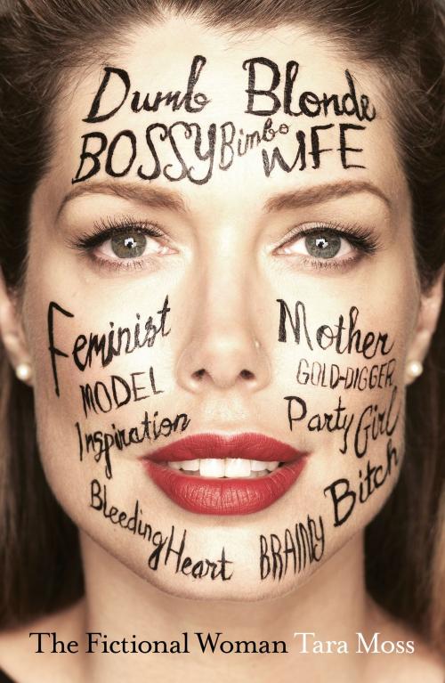 Cover of the book The Fictional Woman by Tara Moss, HarperCollins