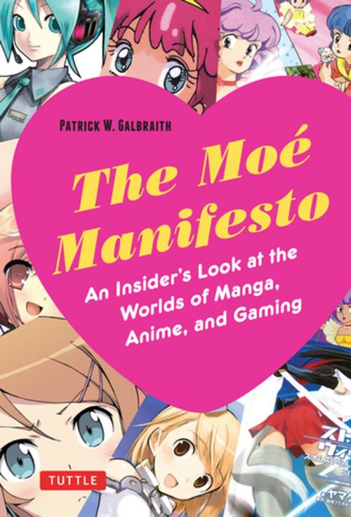 Cover of the book Moe Manifesto by Patrick W. Galbraith, Tuttle Publishing
