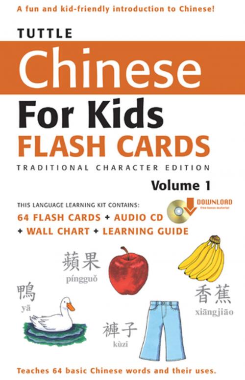 Cover of the book Tuttle Chinese for Kids Flash Cards Kit Vol 1 Traditional Ch by , Tuttle Publishing