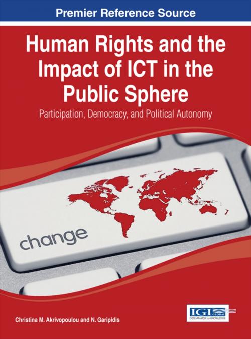Cover of the book Human Rights and the Impact of ICT in the Public Sphere by , IGI Global