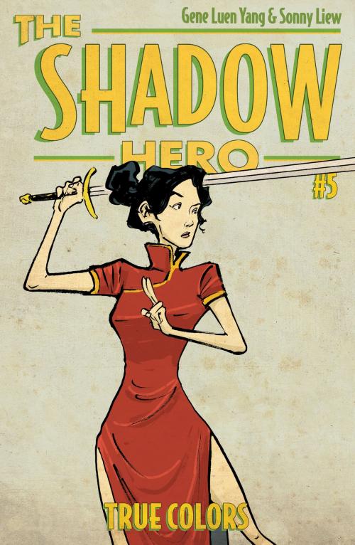 Cover of the book The Shadow Hero 5 by Gene Luen Yang, First Second