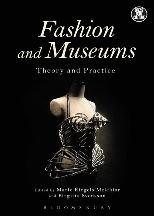Cover of the book Fashion and Museums by , Bloomsbury Publishing