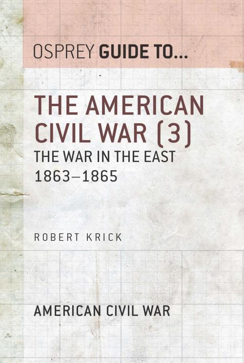 Cover of the book The American Civil War (3) by Robert Krick, Bloomsbury Publishing