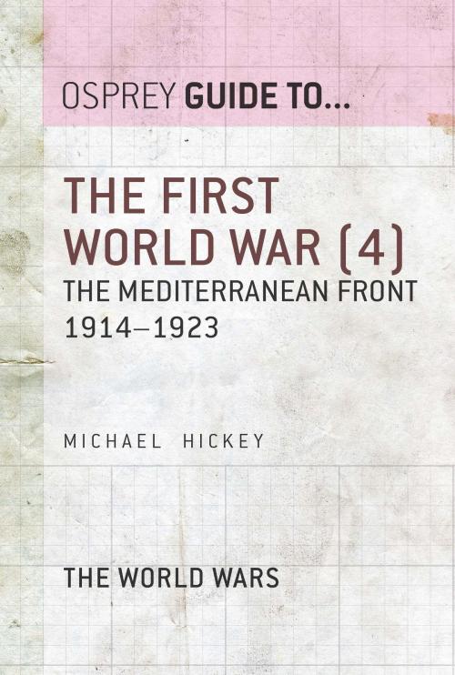 Cover of the book The First World War (4) by Michael Hickey, Bloomsbury Publishing