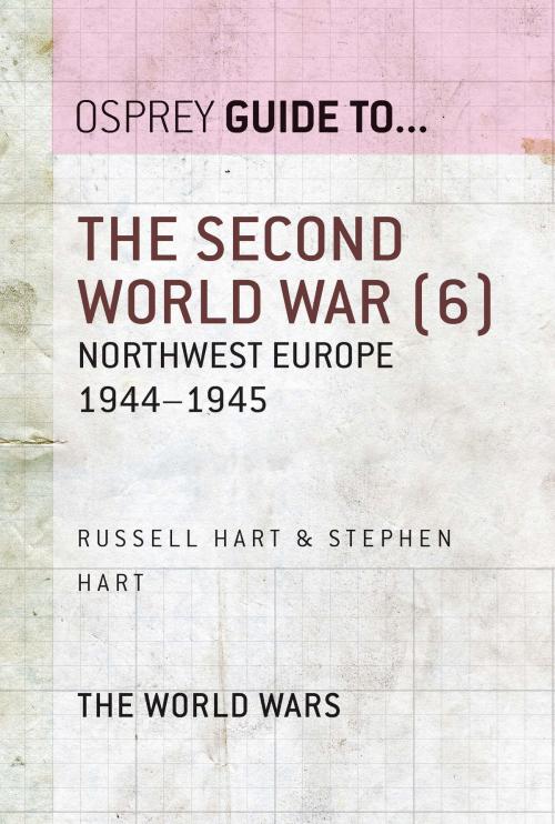 Cover of the book The Second World War (6) by Stephen A. Hart, Bloomsbury Publishing