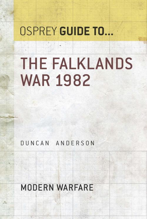 Cover of the book The Falklands War 1982 by Duncan Anderson, Bloomsbury Publishing