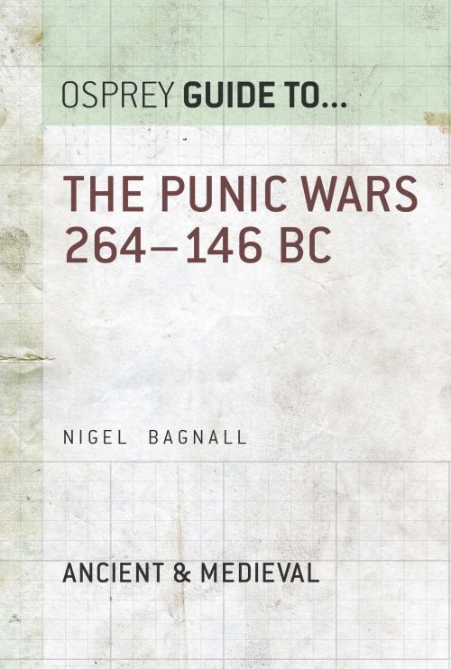 Cover of the book The Punic Wars 264–146 BC by Nigel Bagnall, Bloomsbury Publishing