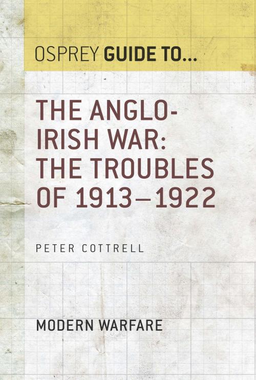 Cover of the book The Anglo-Irish War by Peter Cottrell, Bloomsbury Publishing