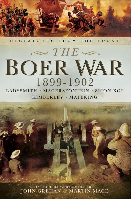Cover of the book The Boer War 1899-1902 by John Grehan, Martin Mace, Pen and Sword