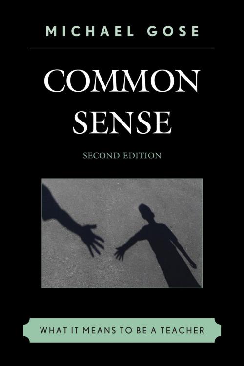 Cover of the book Common Sense by Michael Gose, Rowman & Littlefield Publishers