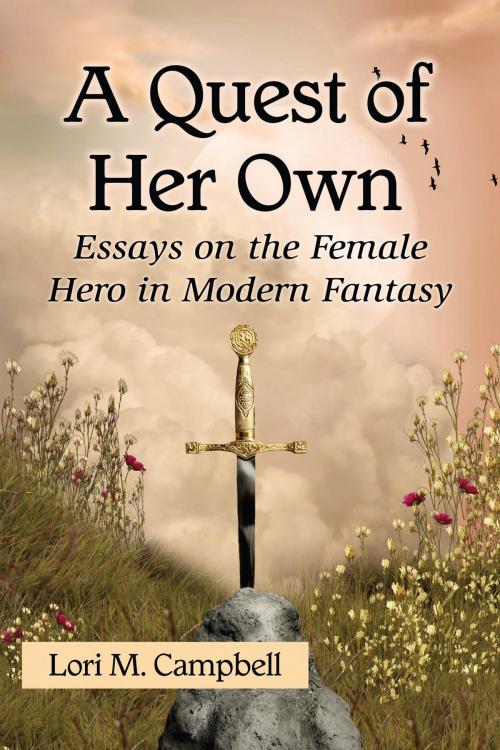 Cover of the book A Quest of Her Own by Lori M. Campbell, McFarland & Company, Inc., Publishers