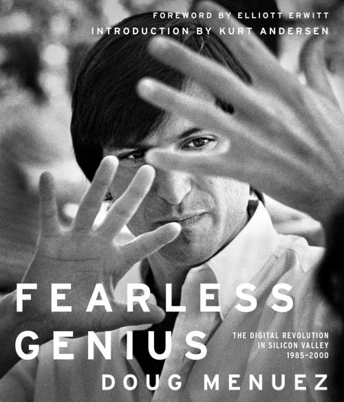 Cover of the book Fearless Genius by Doug Menuez, Atria Books