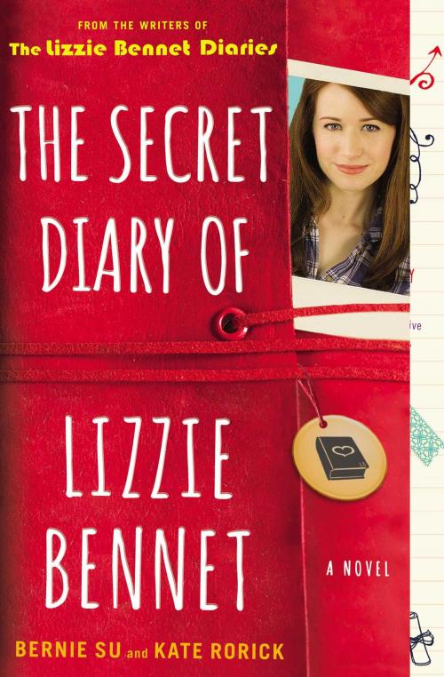 Cover of the book The Secret Diary of Lizzie Bennet by Bernie Su, Kate Rorick, Gallery Books