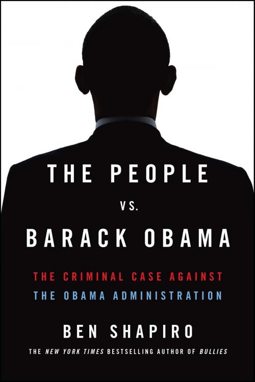 Cover of the book The People Vs. Barack Obama by Ben Shapiro, Threshold Editions