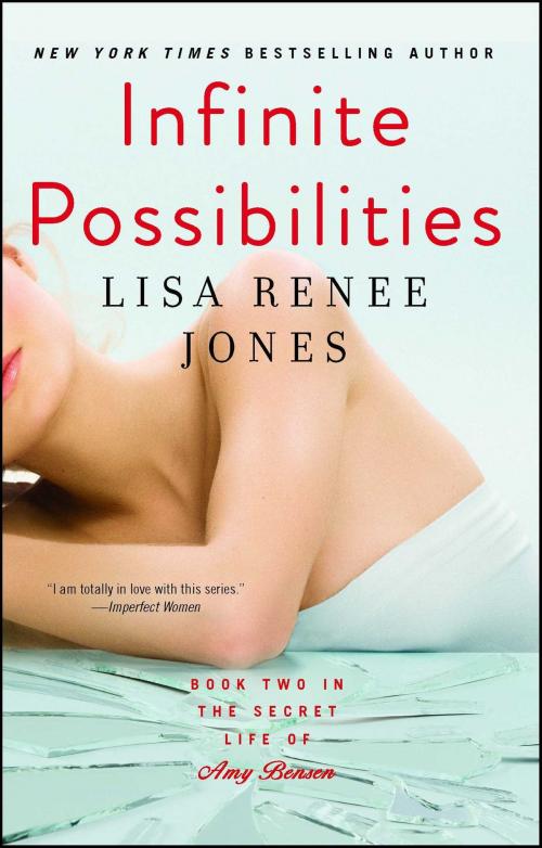 Cover of the book Infinite Possibilities by Lisa Renee Jones, Gallery Books