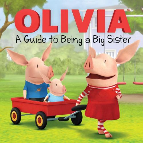 Cover of the book A Guide to Being a Big Sister by Natalie Shaw, Simon Spotlight