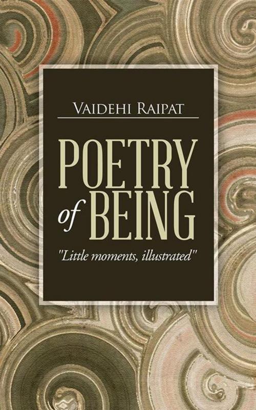 Cover of the book Poetry of Being by Vaidehi Raipat, Partridge Publishing India