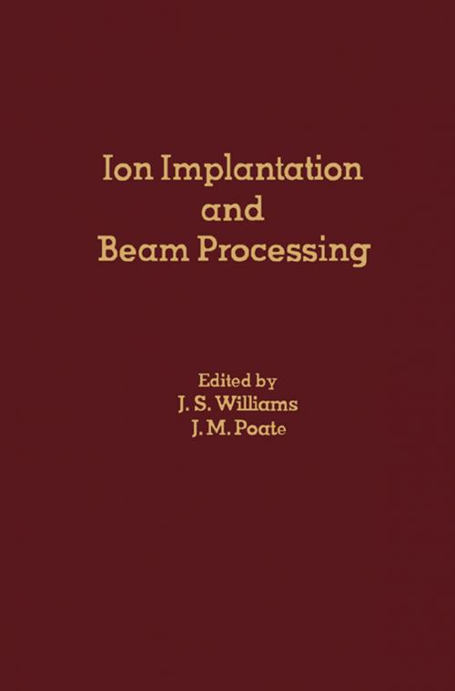 Cover of the book Ion Implantation and Beam Processing by , Elsevier Science