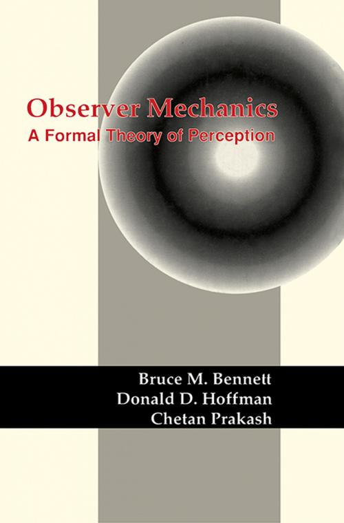 Cover of the book Observer Mechanics by Bruce M. Bennett, Donald D. Hoffman, Chetan Prakash, Elsevier Science