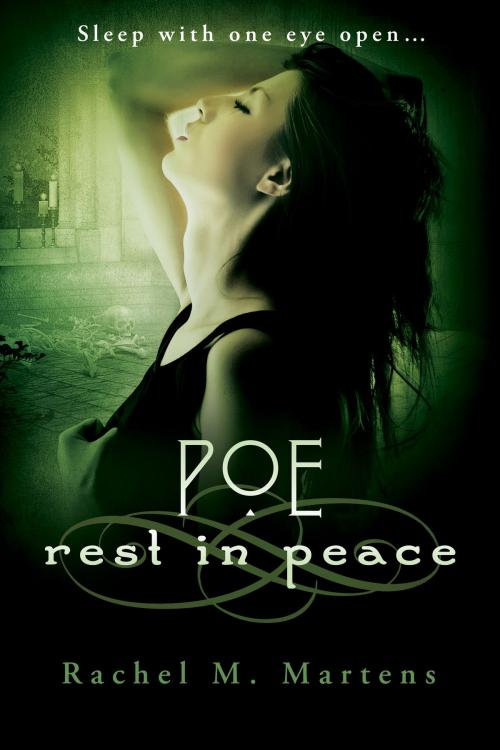 Cover of the book Poe: Rest in Peace by Rachel M. Martens, BookBaby