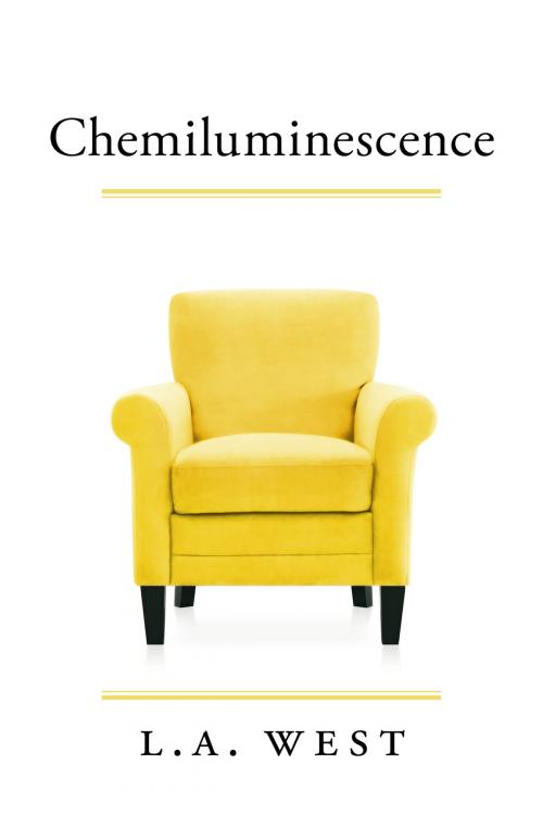Cover of the book Chemiluminescence by L. A. West, BookBaby