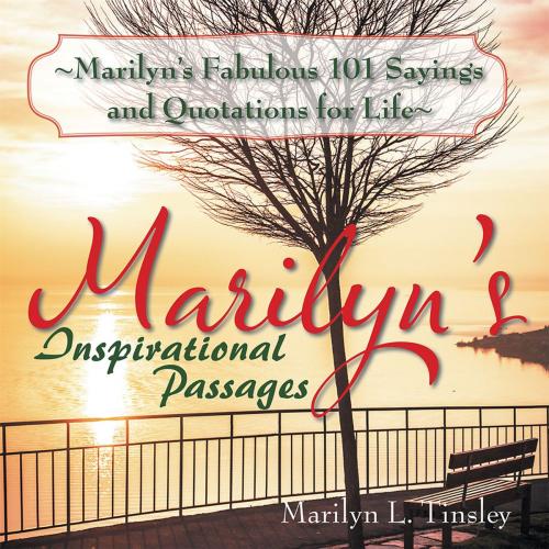 Cover of the book Marilyn's Fabulous 101 Sayings and Quotations for Life by Marilyn L. Tinsley, Trafford Publishing