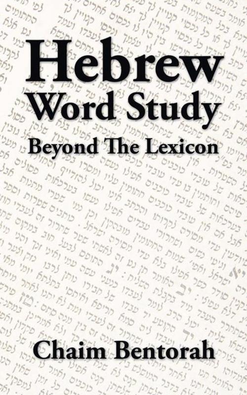 Cover of the book Hebrew Word Study by Chaim Bentorah, Trafford Publishing
