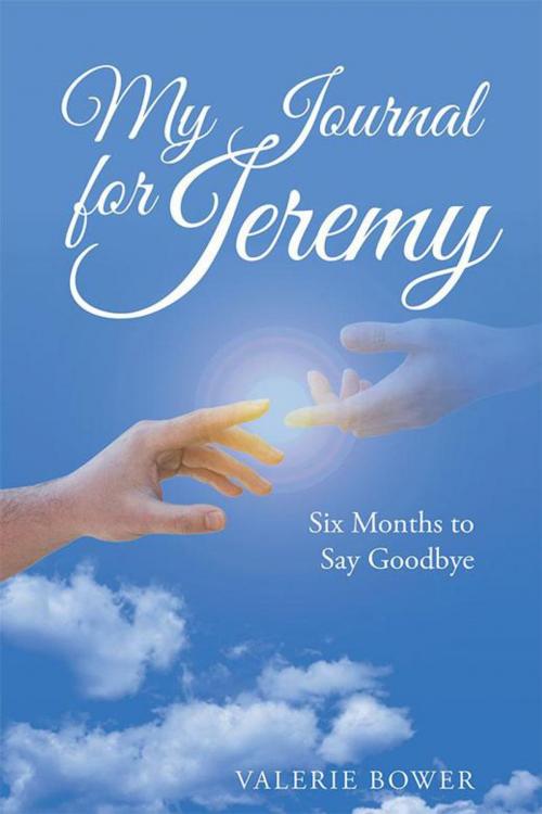 Cover of the book My Journal for Jeremy by Valerie Bower, WestBow Press