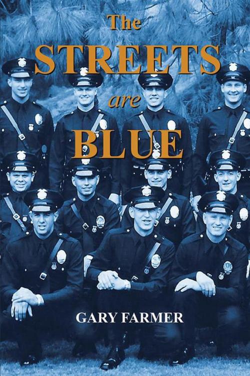 Cover of the book The Streets Are Blue by Gary Farmer, iUniverse