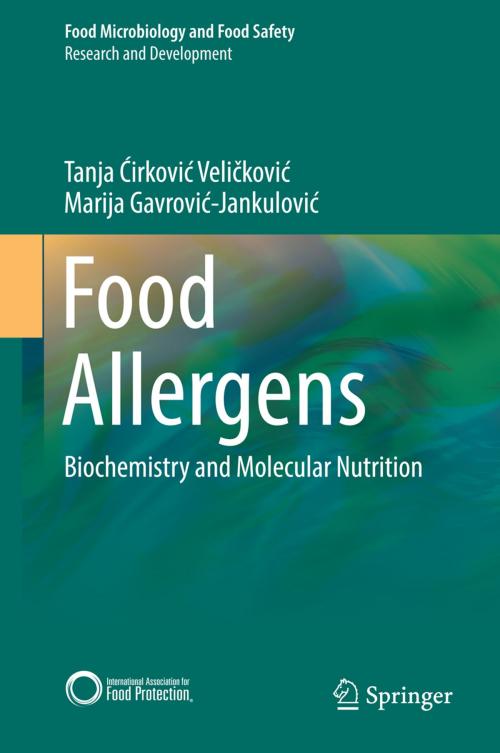 Cover of the book Food Allergens by Tanja Ćirković Veličković, Marija Gavrović-Jankulović, Springer New York