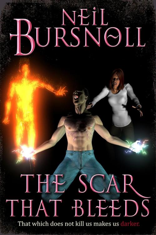 Cover of the book The Scar That Bleeds by Neil Bursnoll, Neil Bursnoll