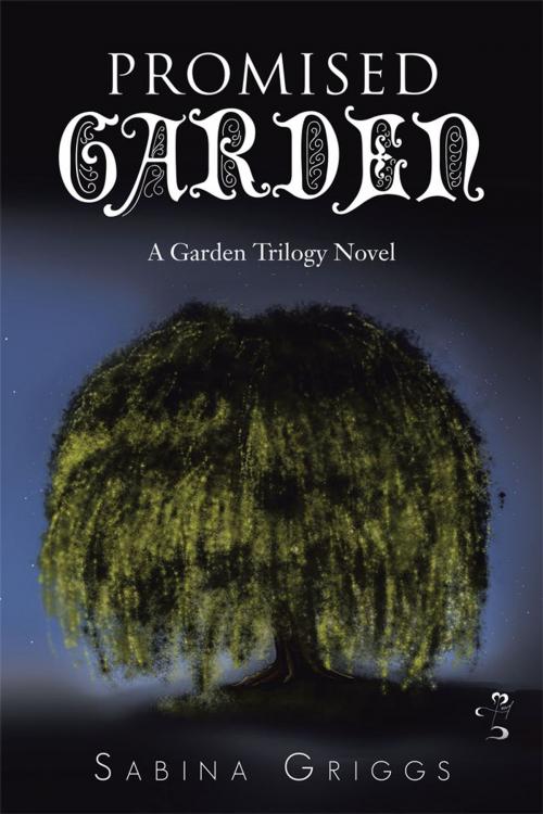 Cover of the book Promised Garden by Sabina Griggs, AuthorHouse