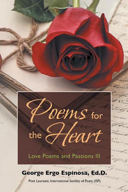 Cover of the book Poems for the Heart by George Ergo Espinosa, AuthorHouse
