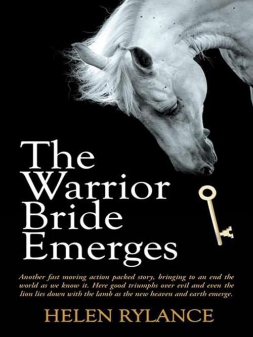 Cover of the book The Warrior Bride Emerges by Helen Rylance, AuthorHouse UK