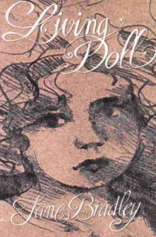 Cover of the book Living Doll by Jane Bradley, Open Road Media
