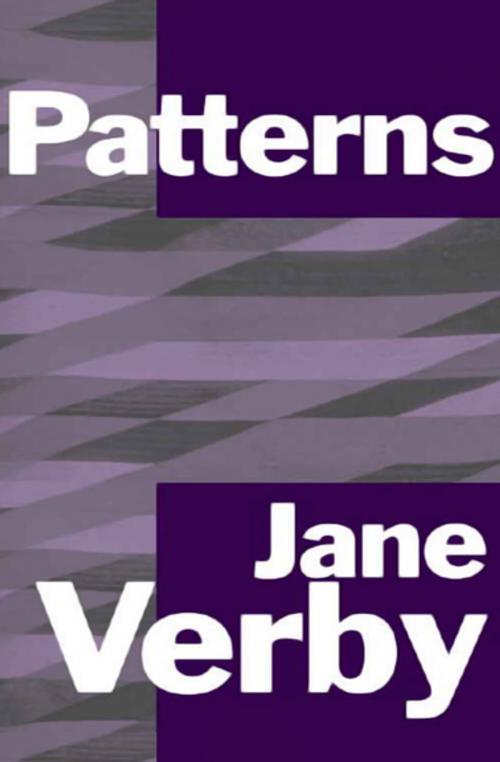 Cover of the book Patterns by Jane Verby, Open Road Media