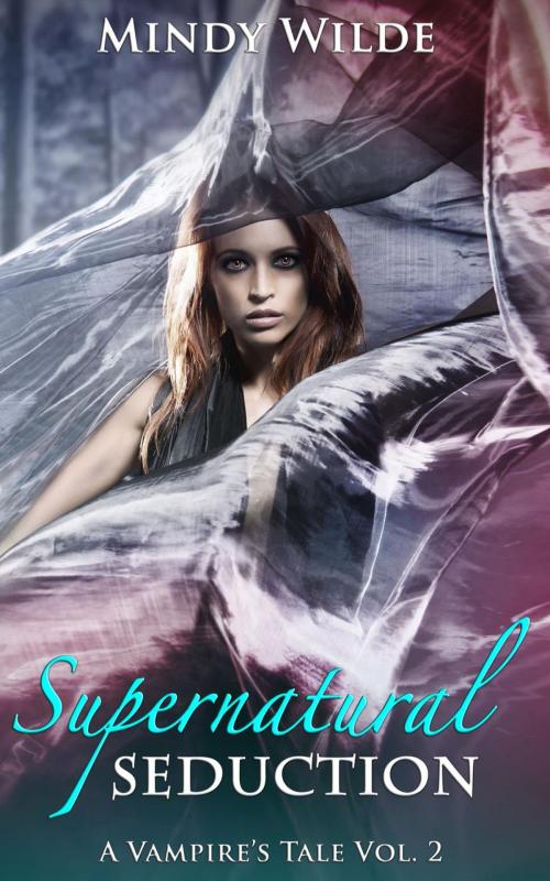 Cover of the book Supernatural Seduction by Mindy Wilde, Mindy Wilde