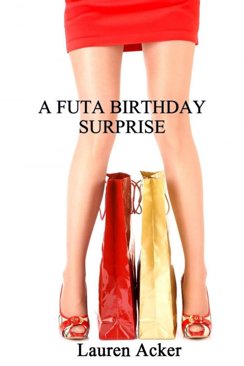Cover of the book A FUTA Birthday Surprise by Lauren Acker, Dark Vine Publishing