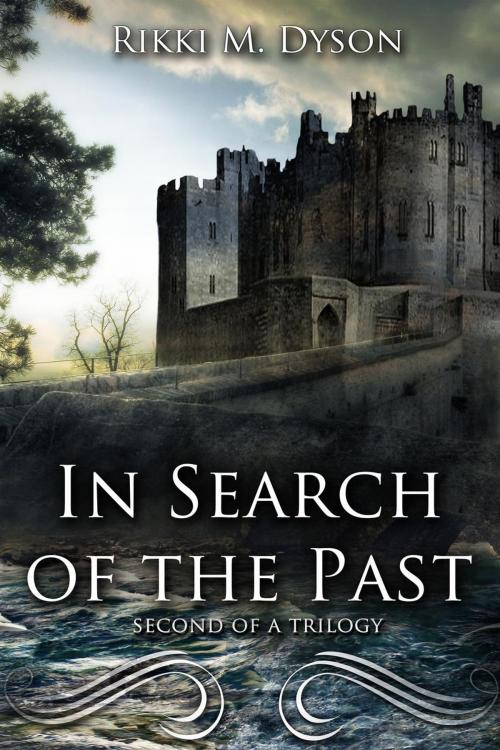 Cover of the book In Search of the Past by Rikki Dyson, Rikki Dyson