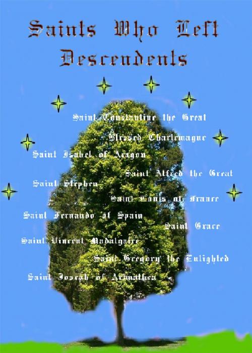 Cover of the book Saints Who Left Descendents by Brian Starr, Brian Starr