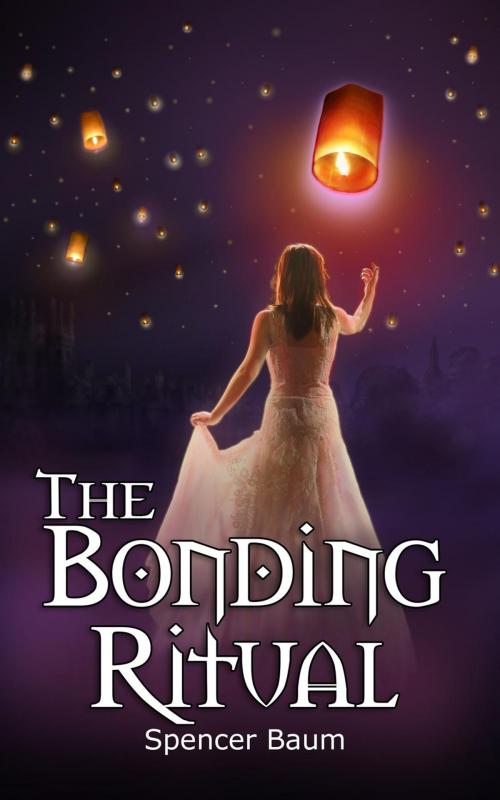 Cover of the book The Bonding Ritual (Girls Wearing Black, Book Four) by Spencer Baum, Spencer Baum