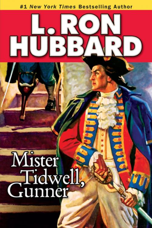 Cover of the book Mister Tidwell Gunner by L. Ron Hubbard, Galaxy Press