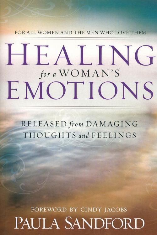 Cover of the book Healing For A Woman's Emotions by Paula Sandford, Charisma House