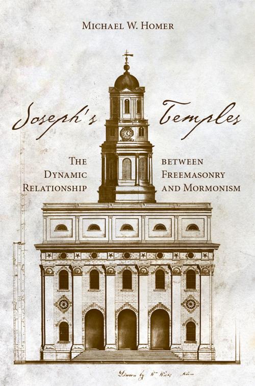 Cover of the book Joseph’s Temples by Michael W Homer, University of Utah Press