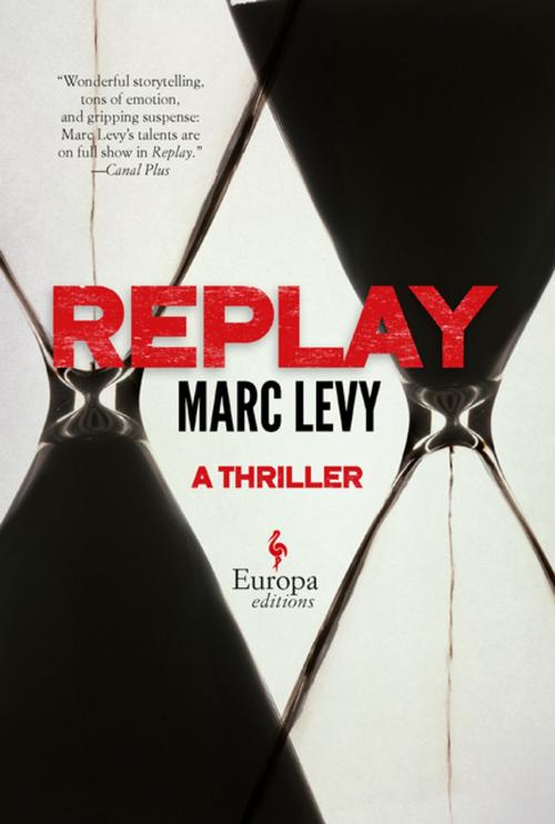Cover of the book Replay by Marc Levy, Europa Editions