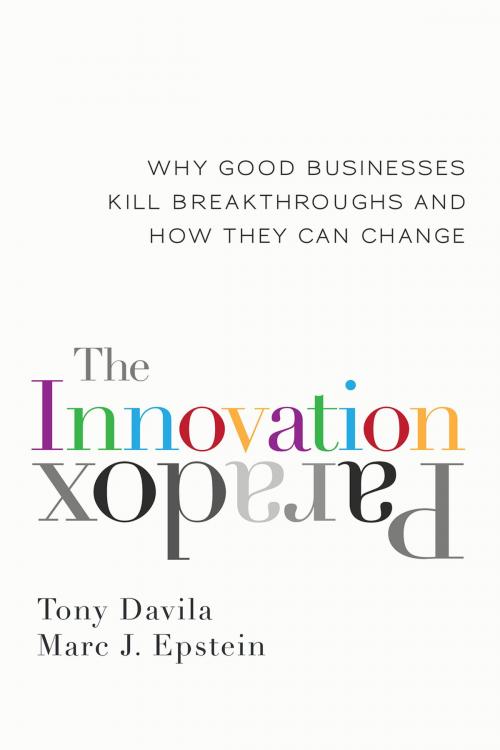 Cover of the book The Innovation Paradox by Tony Davila, Marc Epstein, Berrett-Koehler Publishers